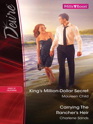 cover image of King's Million Dollar Secret/Carrying the Rancher's Heir